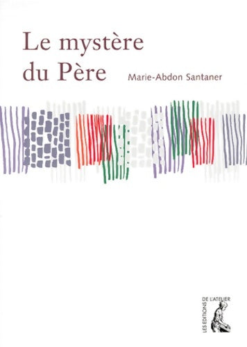 Livrenpoche : mystère du père - Marie-Abdon Santaner - Livre