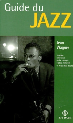 Livrenpoche : Le guide du jazz - Wagner - Livre