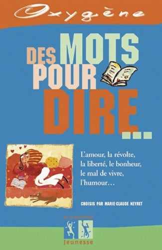 Livrenpoche : Des mots pour dire - Collectif - Livre