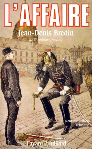 Livrenpoche : L'affaire. Nouvelle edition refondue - Bredin Jean-denis - Livre
