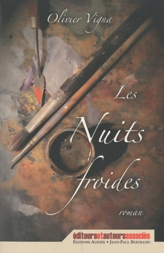 Livrenpoche : Les nuits froides - Olivier Vigna - Livre