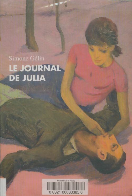Livrenpoche : Le journal de Julia - Simone Gélin - Livre