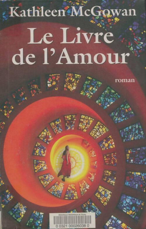 Livrenpoche : Le livre de l'amour - Kathleen McGowan - Livre