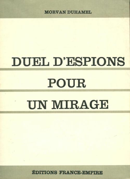 Livrenpoche : Duel d'espions pour un mirage - Morvan Duhamel - Livre