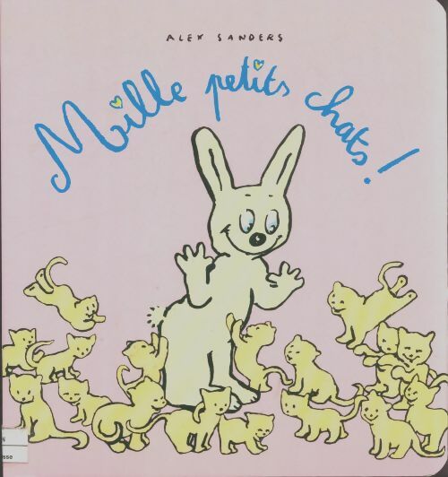 Livrenpoche : Mille petits chats - Alex Sanders - Livre