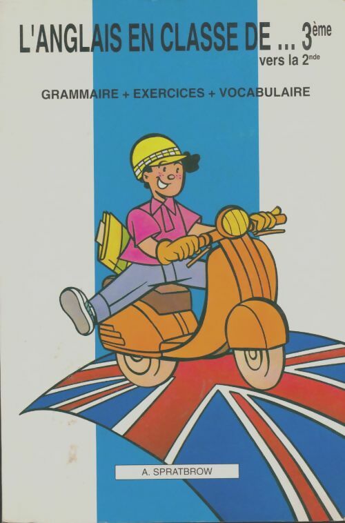 Livrenpoche : L'anglais en classe de ...3ème vers la 2nde - Collectif - Livre