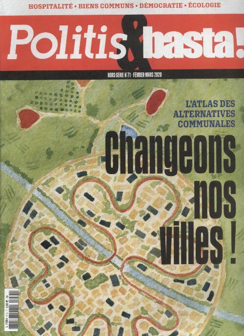 Livrenpoche : Politis & basta ! n°71 : Changeons nos villes ! - Collectif - Livre