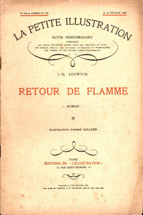 Livrenpoche : La petite illustration n°420 roman n°189 : Retour de flamme Tome II - Collectif - Livre