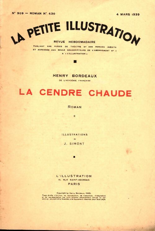 Livrenpoche : La petite illustration n°909 Roman n°430 : La cendre chaude Tome II - Collectif - Livre