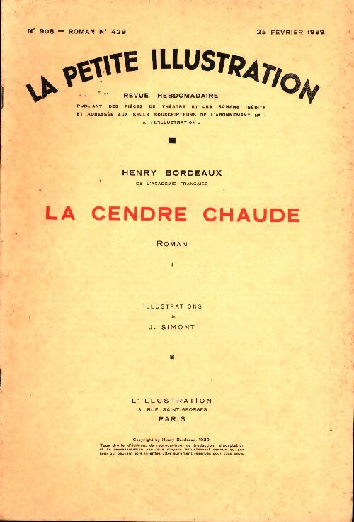 Livrenpoche : La petite illustration n°908 Roman n°429 : La cendre chaude Tome I - Collectif - Livre