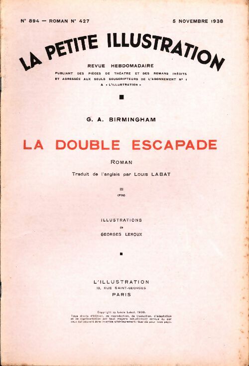 Livrenpoche : La petite illustration n°894 Roman n°427 : La double escapade Tome III - Collectif - Livre