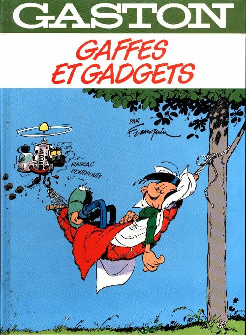 Gaston : Gaffe et gadgets - Franquin - Livre