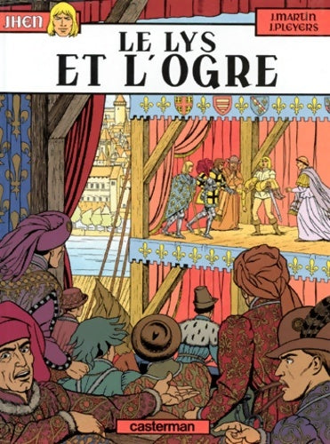 Livrenpoche : Jhen Tome VI : Le lys et l'ogre - Jacques Martin - Livre