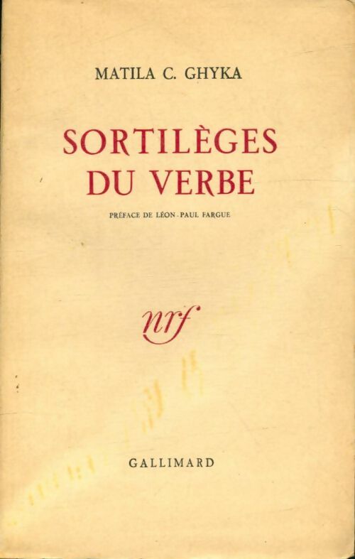 Livrenpoche : Sortilèges du verbe - Matila C Ghyka - Livre