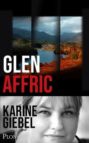 Livrenpoche : Glen affric - Karine Giebel - Livre