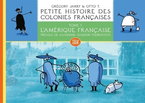 Livrenpoche : l'Amérique française - Grégory Jarry - Livre