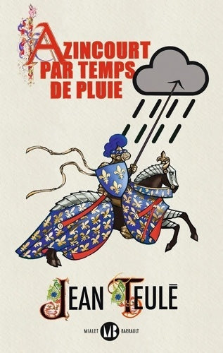 Livrenpoche : Azincourt par temps de pluie - Jean Teulé - Livre