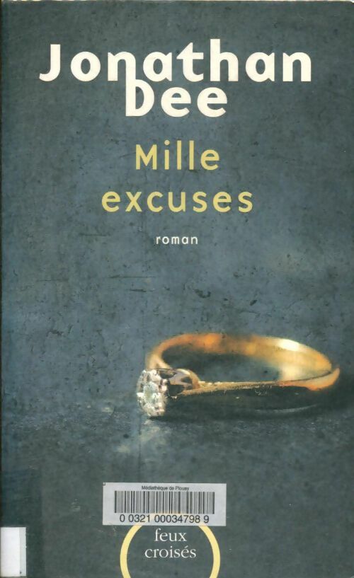 Livrenpoche : Mille excuses - Jonathan Dee - Livre