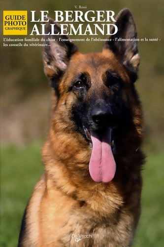 Livrenpoche : Le berger allemand - V. Rossi - Livre