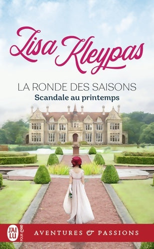 Livrenpoche : La ronde des saisons Tome IV : Scandale au printemps - Lisa Kleypas - Livre