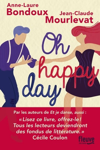 Livrenpoche : Oh happy day - Anne-Laure Bondoux, Jean-Claude Mourlevat - Livre