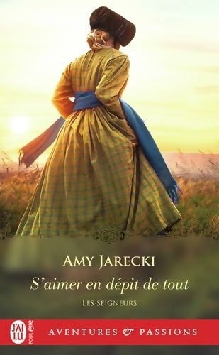 Les seigneurs Tome V : S'aimer en dépit de tout - Amy Jarecki - Livre