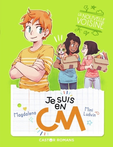 Livrenpoche : Je suis en CM : La nouvelle voisine - Magdalena - Livre