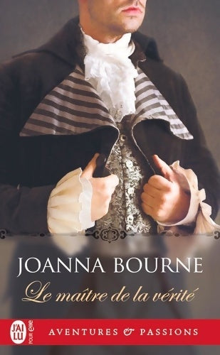 Livrenpoche : Le maître de la vérité - Joanna Bourne - Livre