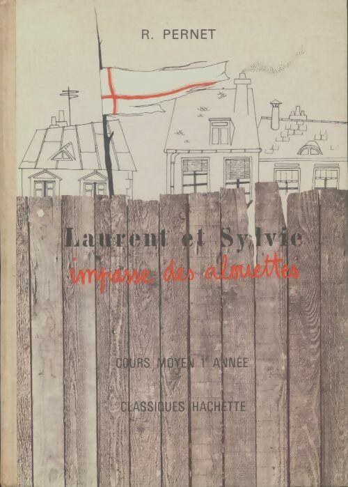 Livrenpoche : Laurent et Sylvie CM1 - R. Pernet - Livre