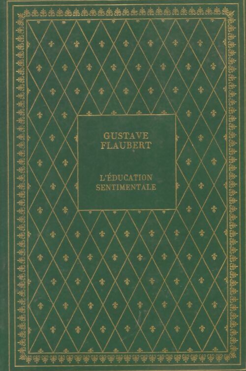 Livrenpoche : L'éducation sentimentale - Gustave Flaubert - Livre