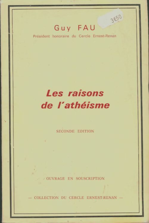 Livrenpoche : Les raisons de l'athéisme - Guy Fau - Livre