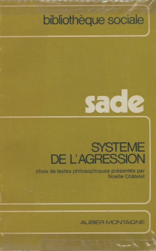 Livrenpoche : Sade, système de l'agression - Collectif - Livre