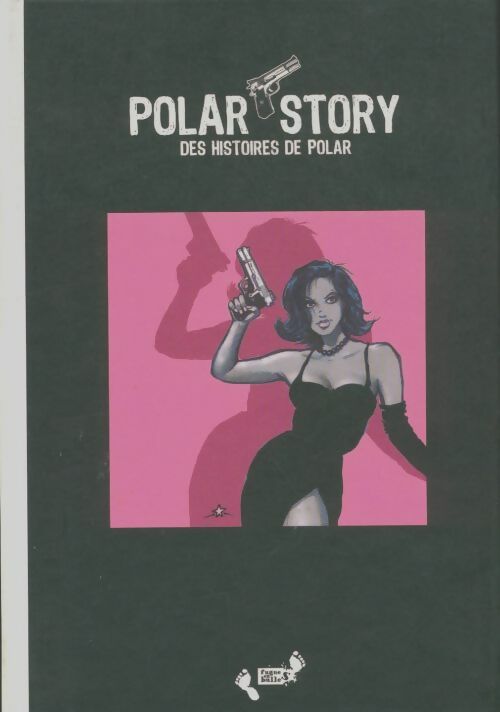Livrenpoche : Polar story, des histoires de polar - Collectif - Livre