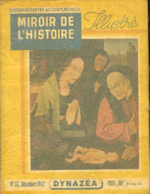 Miroir de l'histoire illustré n°35 - Collectif -  Miroir de l'histoire illustré - Livre