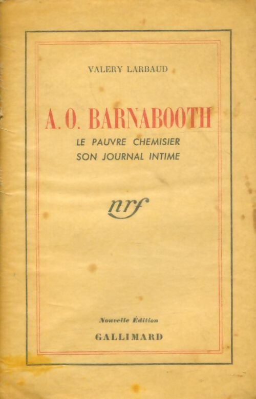 Livrenpoche : A. O. Barnabooth : Le pauvre chemisier. Son journal intime. - Valery Larbaud - Livre
