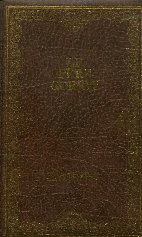 Livrenpoche : Le père Goriot - Honoré De Balzac - Livre