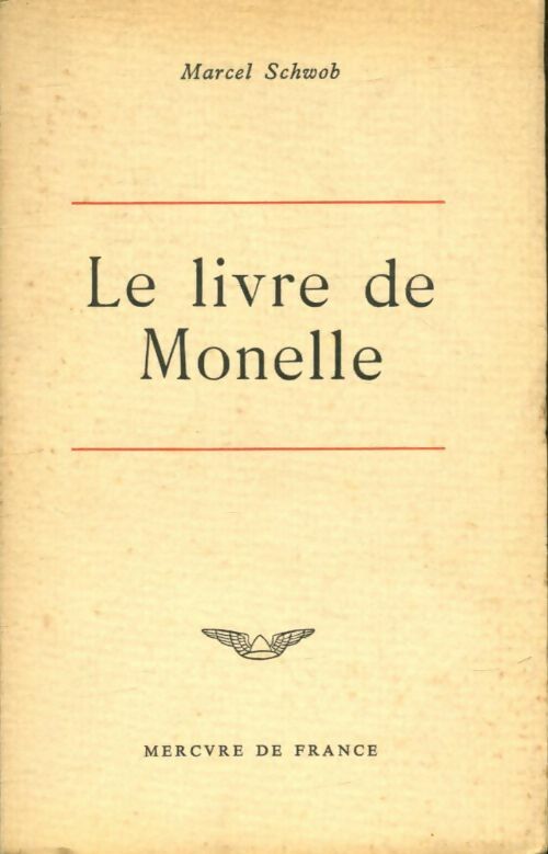 Livrenpoche : Le livre de Monelle - Marcel Schwob - Livre