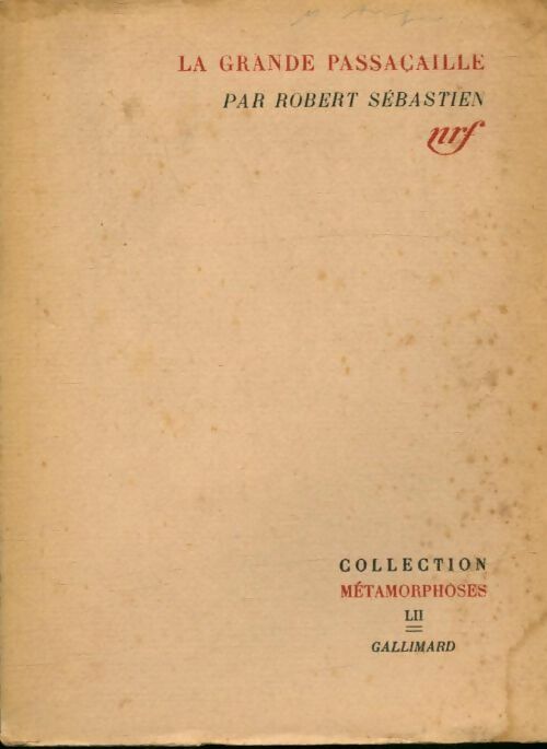 Livrenpoche : La grande passacaille - Robert Sébastien - Livre