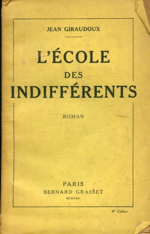 Livrenpoche : L'école des indifférents - Jean Giraudoux - Livre