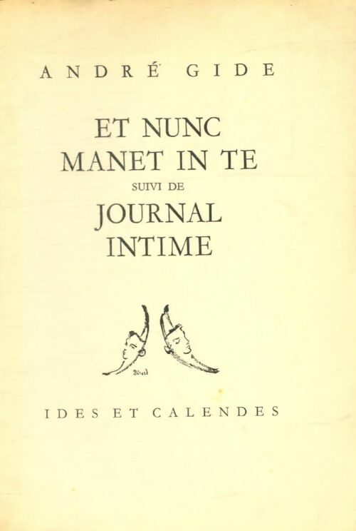 Livrenpoche : Et nunc manet in te / journal intime - André Gide - Livre