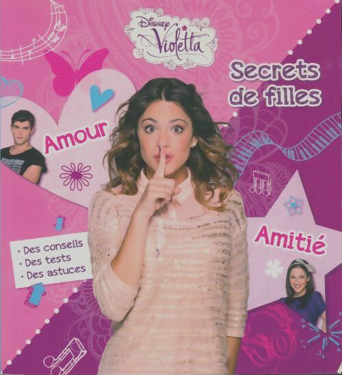 Livrenpoche : Secrets de filles, amour et amitié - Disney - Livre