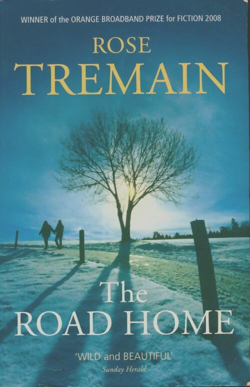 Livrenpoche : The road home - Rose Tremain - Livre
