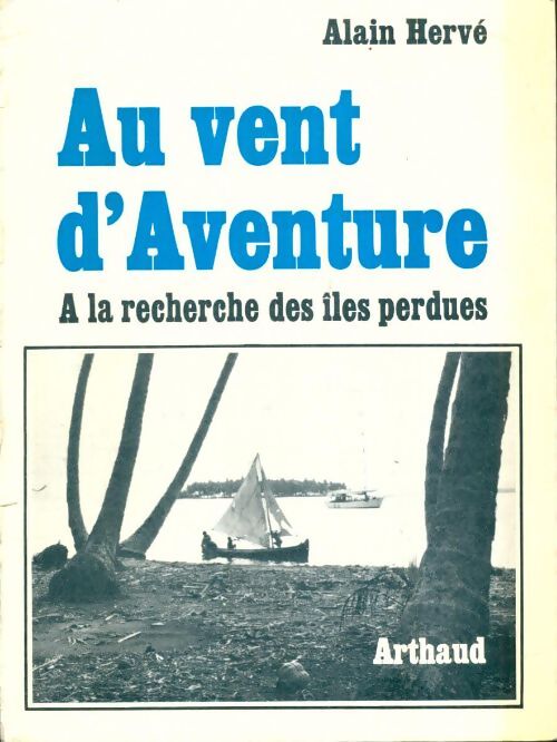 Livrenpoche : Au vent d'aventure - Alain Hervé - Livre
