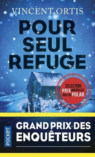 Livrenpoche : Pour seul refuge - Vincent Ortis - Livre