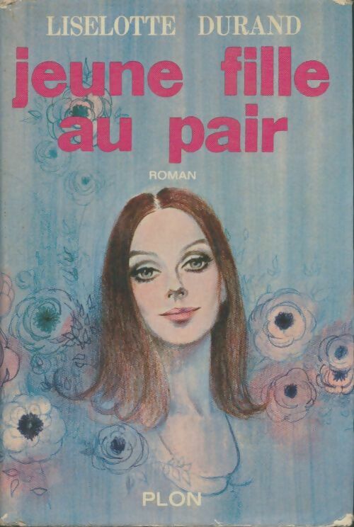 Livrenpoche : Jeune fille au pair - Liselotte Durand - Livre