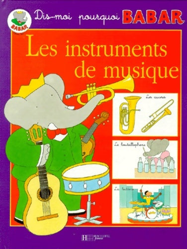 Livrenpoche : Les instruments de musique - Jean De Brunhoff - Livre