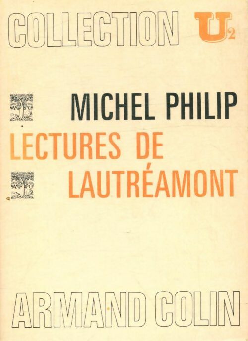 Livrenpoche : Lectures de lautréamont - Michel Philip - Livre
