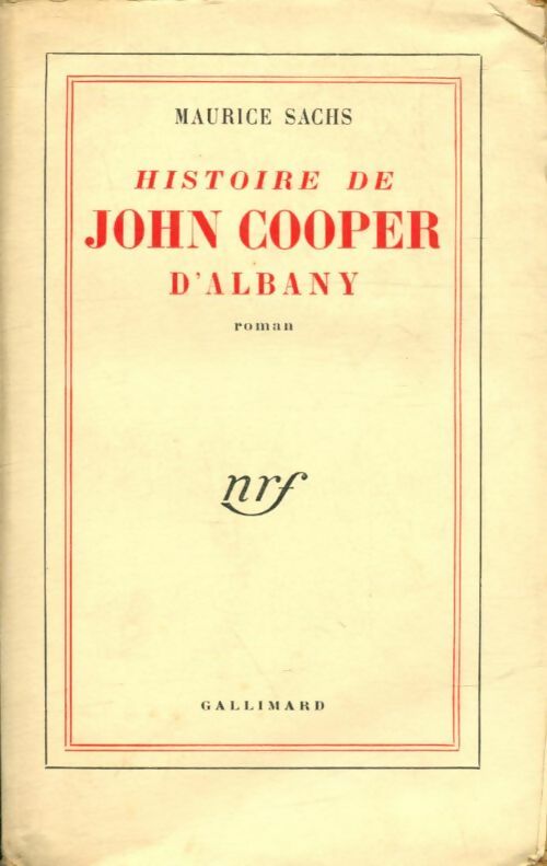 Livrenpoche : Histoire de John Cooper d'Albany - Maurice Sachs - Livre
