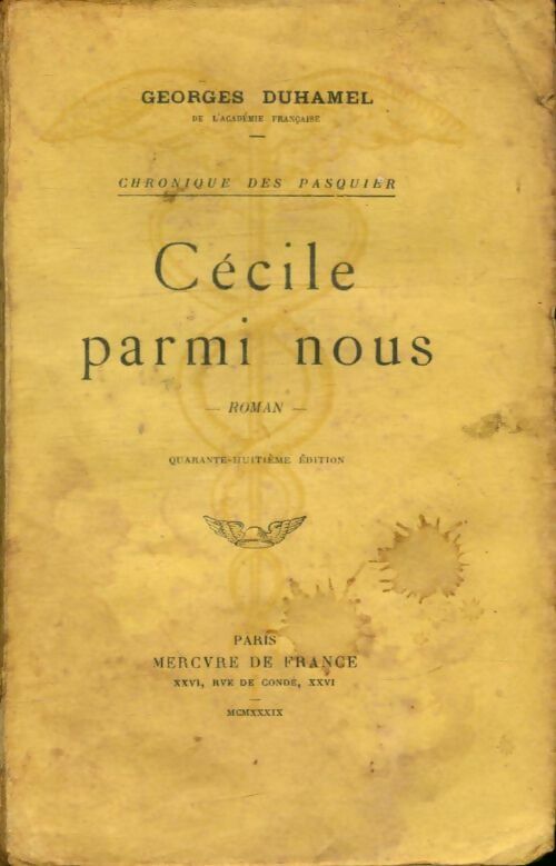 Livrenpoche : Chronique des Pasquier : Cécile parmi nous - Georges Duhamel - Livre