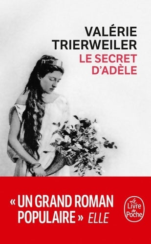 Livrenpoche : Le secret d'Adèle - Valérie Trierweiler - Livre